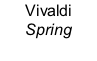 Vivaldi Spring